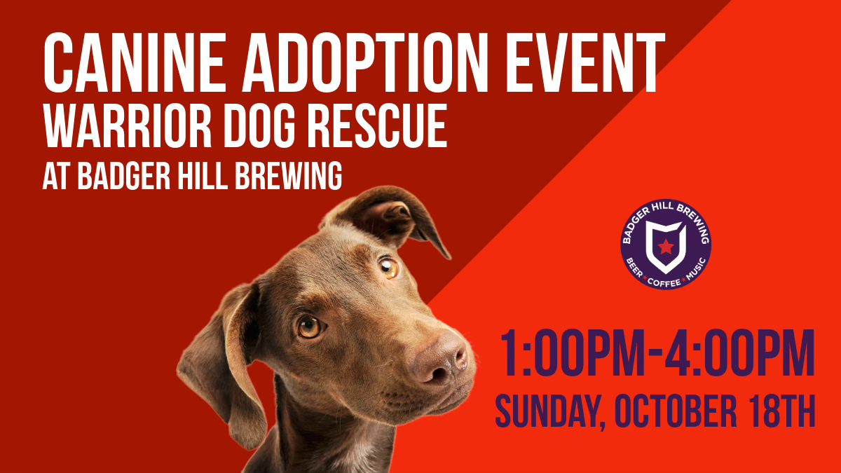 Pups & Cups at Badger Hill Brewing – Adoption event